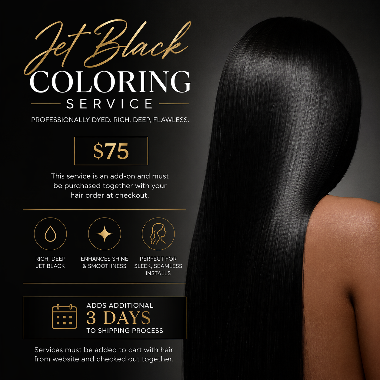 Jet Black Coloring Service